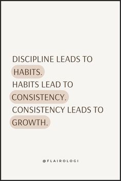 discipline leads to habits-flairologi Discipline Quotes, Vision Board Photos, Vision Board Affirmations, Vision Board Inspiration, Positive Self Affirmations, Daily Inspiration Quotes, Self Quotes, A Quote, Note To Self