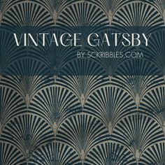 an art deco book with the title vintage gatsby by scribbles com