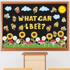 a bulletin board that says what can i bee? with bees and sunflowers