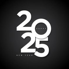 new year's card with the number twenty five in white on a black background