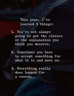 an umbrella with the words, this year i've learned 3 things you're not always going to get the explanation you think