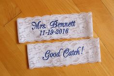 Perfect Fit Personalised Lace Garters for the bride on her wedding day. Personalized LACE GARTERS with embroidered details.   Garter is about 2.25 inches tall.   Made of Stretchy Lace Perfectly sized just for you - make sure to send in your thigh measurement. Garter 1:  Mrs. NAME  Garter 2: Good Catch! How to do THIGH MEASUREMENT: 1. Please measure your thigh wherever you plan to wear the keepsake garter (usually 6 inches above the knee). 2. Using a flexible measuring tape, wrap it around your t Wedding Garter Toss, Garter Toss, Bridal Garters Set, Wedding Garters, Lace Garter, Bridal Garter, Wedding Garter, Garter Set, Note Box