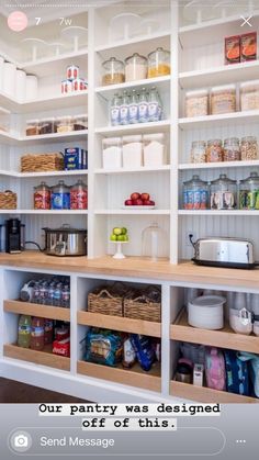 an organized pantry with lots of items on the shelves and words that read, our pantry was designed off of this