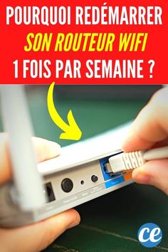 a person holding a cell phone with the text, pourqui redmarrer son routeur wifi 1 fos par semaine?