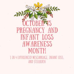 October Baby Loss Awareness, Pregnancy Infant Loss Awareness Month, October Pregnancy And Infant Loss Month, Infant And Pregnancy Loss Month, October Is Pregnancy And Infant Loss, Baby Loss Month, October Infant Loss Awareness Month, October Pregnancy Loss Awareness Month, October 15th Pregnancy Loss