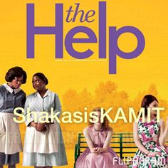 the help movie poster with four women sitting on a bench in front of a yellow background