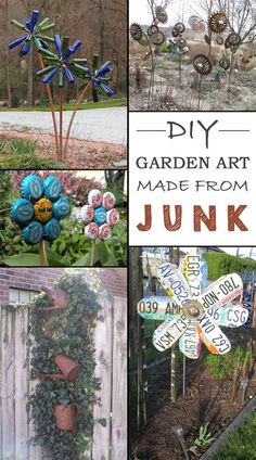 garden art made from junk is featured in this collage with images of flowers and plants