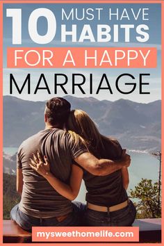 Boost your connection, communication and overall happiness in your marriage by adopting these 10 must-have habits for a happy marriage. #marriagetips #happymarriage #marriagegoals How To Improve Your Marriage, Ways To Improve Your Marriage, Not Happy In Marriage, Tips For Happy Married Life, Marriage Quotes Struggling, Life After Marriage, Improving Communication In Marriage, Marriage Poses