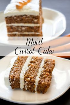 two slices of carrot cake on plates with the words, most carrot cake above them