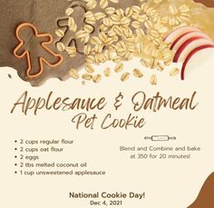 an advertisement for applesauce and oatmeal pet cookie