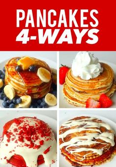 four different pictures of pancakes with fruit and whipped cream on top, one has blueberries, the other has strawberries