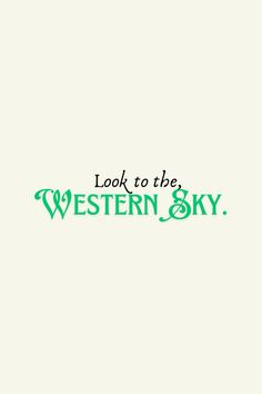 the words look to be western sky written in green ink on a white paper background