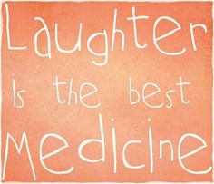 a white sign that says laughter is the best medicine on pink background with handwritten text