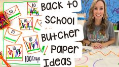 a woman sitting at a table with some writing on it and the words back to school butcher paper ideas