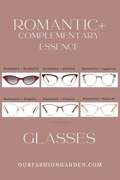 an advertisement for glasses with different styles and colors on it, including the words romantic complimentary