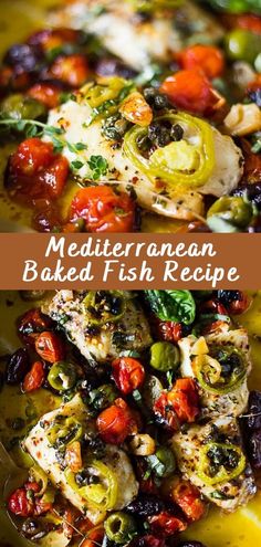 mediterraneanan baked fish recipe with tomatoes, olives and peppers