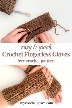 crochet fingerless gloves with text that reads easy and quick crochet fingerless gloves free crochet pattern