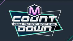 the logo for count down world no 1 k - pop chart show, which is currently in