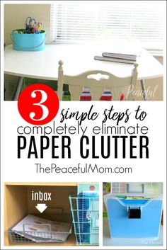 three simple steps to completely eliminating paper clutter