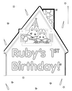 a coloring page with the words ruby's 1st birthday and two dogs in a house