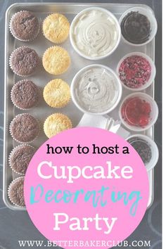 how to host a cupcake decorating party