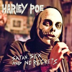 Harley Poe, Anti Folk, Favorite Son, Classic Songs, No Regrets, Punk Bands, Music Mix, Dubstep, Recording Artists