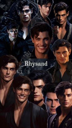 the vampires are all different faces and their name is rhysand on them