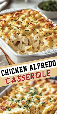 chicken alfredo casserole in a white dish on a wooden cutting board with text overlay