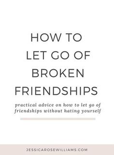 Friendship Ending Quotes, Letting Go Of Friends, Friendship Ending, Jessica Rose Williams, Quotes About Real Friends, End Of Friendship