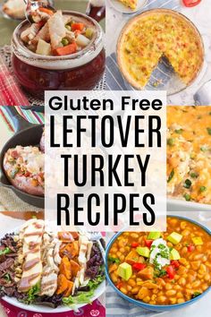 gluten free leftover turkey recipes are the best way to use leftovers