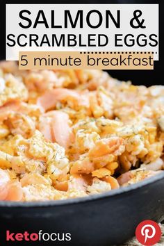 salmon and scrambled eggs in a skillet with text overlay