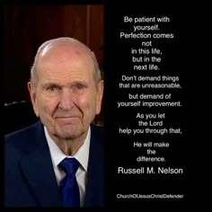 an older man wearing a suit and tie in front of a quote from russell m nelson