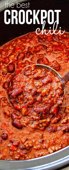 the best crockpot chili recipe is so easy to make and tastes just as good as it looks