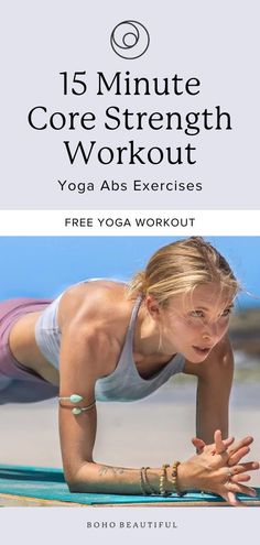 the 15 minute core strength workout for women with free yoga work out on her stomach