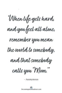 37 Inspirational Mom Quotes For When You’re Overwhelmed Mom Captions For Instagram, Mom Captions, Inspirational Mom Quotes, Mom Life Quotes Funny, Mom Motivational Quotes, Strong Mom Quotes, Quotes For Mom, Mom Is The Best, Best Mom Quotes