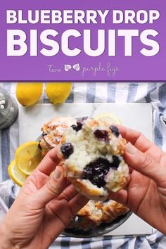 blueberry drop biscuits on a plate with lemons in the background and text overlay that reads, blueberry drop biscuits