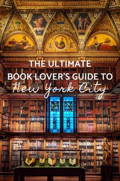 the ultimate book lover's guide to new york city