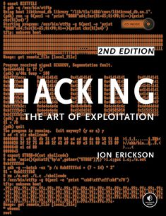 a book cover with an orange background and text that reads, hacking the art of explotation