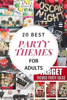 the 20 best party themes for adults