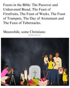 an image of people in front of a grave with the words, feasts in the bible