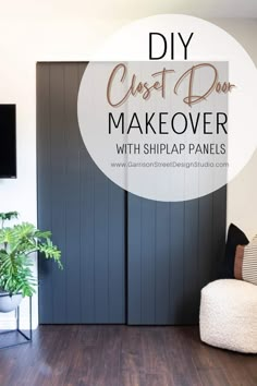 a black and white photo with text overlay that reads diy closet door makeover with shiplap panels