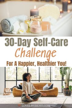 Image of a woman taking a 30 day self care challenge 30 Day Physical Health Challenge, Self Care Journey Ideas, Starting A Self Care Routine, Ways To Nourish Yourself, Good Self Care Routine, 30 Day Beauty Challenge, Taking Better Care Of Yourself, Self Care Saturday Ideas, How To Be Fresh All Day