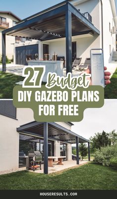 a house with the words 27 budget diy gazebo plans for free on it