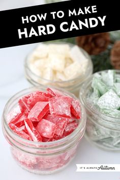 how to make hard candy in glass jars