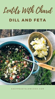 Lentils With Chard, Dill and Feta