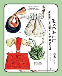 Up for your consideration is a good COPY of McCall 1262 Shown This pattern contains 22 pattern pieces, directions and comes with an envelope just like the original  All pattern pieces will be uncut and comes to you in full sheets ready to use Patron Vintage, Crafts Sewing Patterns, Lv Bags, Motif Vintage, Handbags And Purses, Retro Mode, Couture Vintage, Vintage Purses, Fashion Sewing Pattern