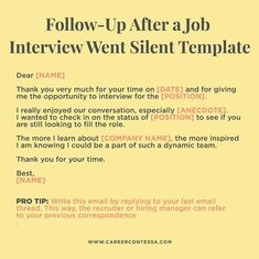 a yellow poster with the words follow - up after a job interview went silent template