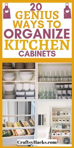 the top ten genius ways to organize kitchen cabinets