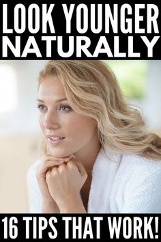 Looking for simple ways to look younger naturally? This post has everything you need, from makeup tips, to hairstyles, to lifestyle hacks! Makeup Tips To Look Younger, 35 Year Old Woman, Lifestyle Hacks, Ootd Instagram, Face Exercises, Look Short, Anti Aging Tips, Look Older, Aging Process