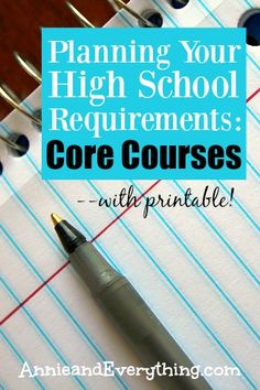 a notebook with scissors on top and the words planning your high school requirements core courses printable